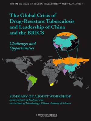 cover image of The Global Crisis of Drug-Resistant Tuberculosis and Leadership of China and the BRICS